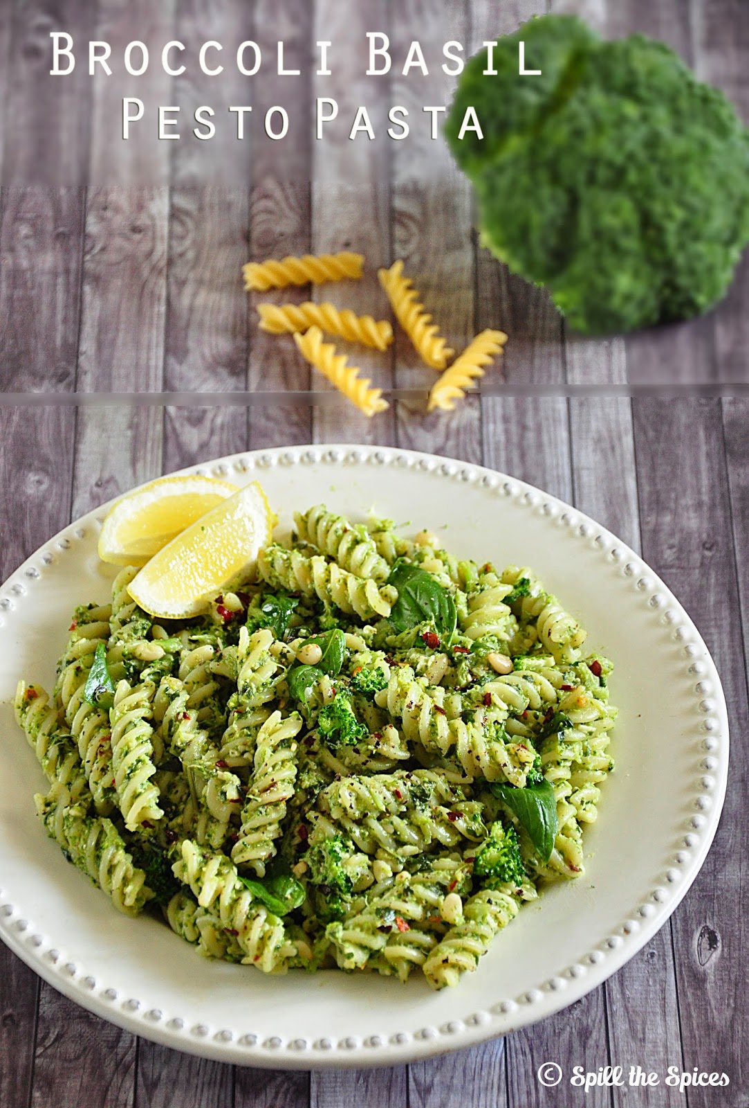 Broccoli Basil Pesto Pasta Spill the Spices