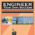 Review: Engineer Your Own Success: 7 Key Elements to Creating an Extraordinary Engineering Career