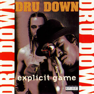 Dru Down – Explicit Game (CD) (1994) (FLAC + 320 kbps)