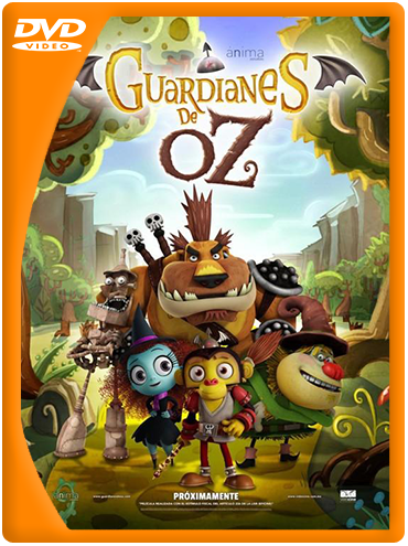 Guardianes de Oz (2015) DVDRip Latino Guardianes de Oz (2015) DVDRip Latino