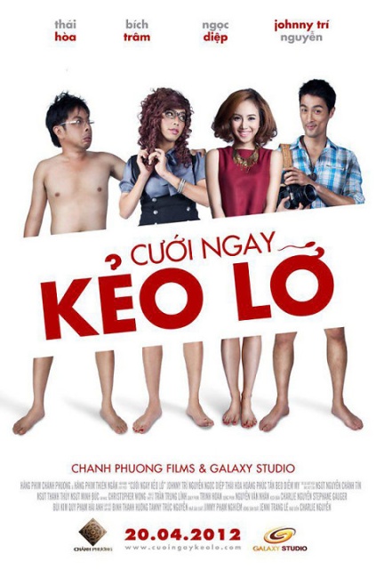 Cuoi Ngay Keo Lo 2012 movie poster