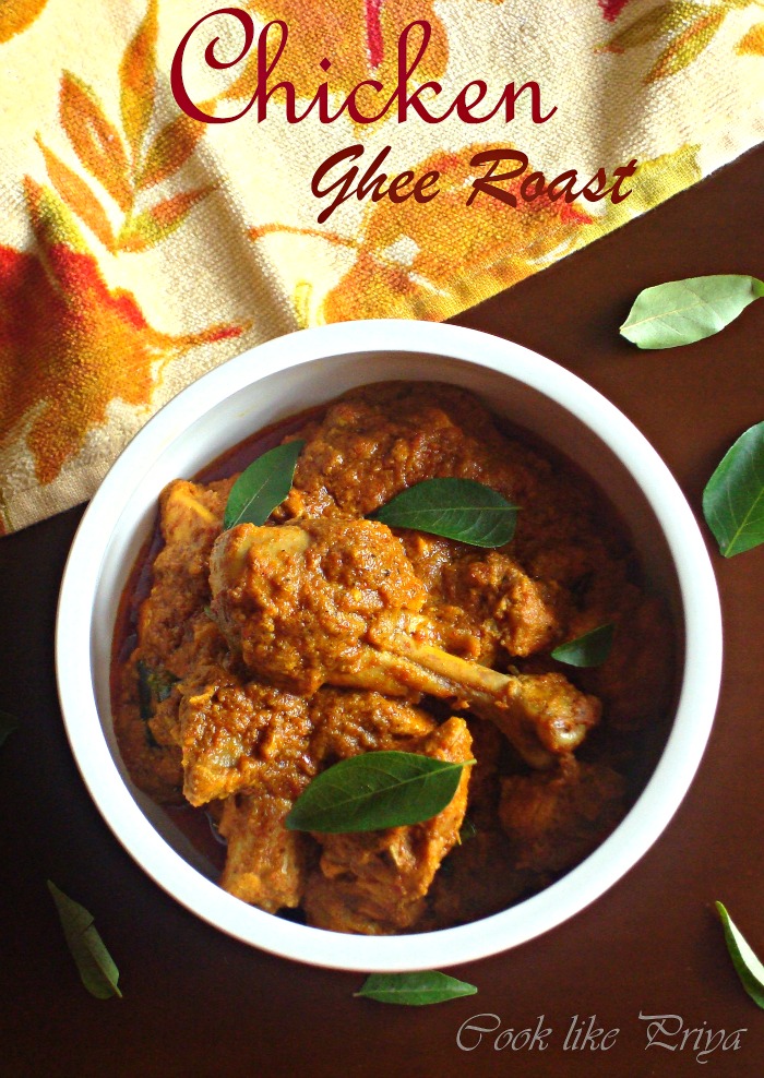 Cook like Priya Chicken Ghee Roast Spicy Chicken Side Recipe Mangalorean Chicken Recipe