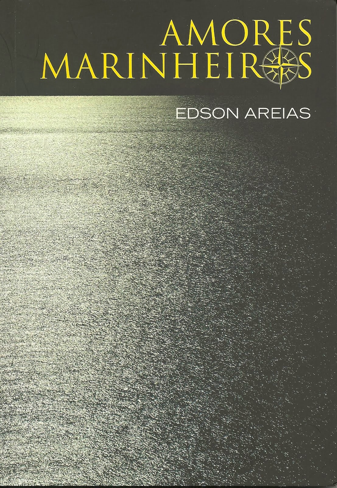 "Amores marinheiros", Edson Areias