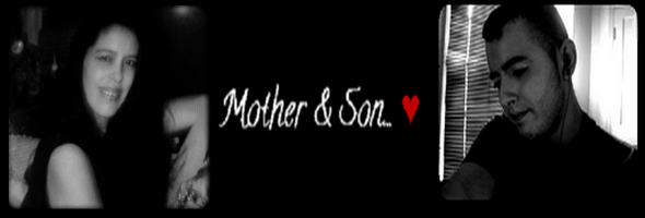 <center>Mother & Son... ♥</center>