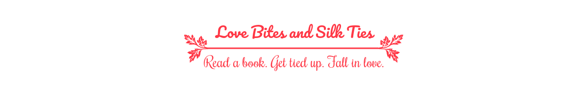 Love Bites and Silk Ties