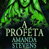 Amanda Stevens: The Prophet - A próféta