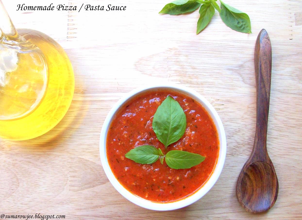 Cakes And More! Homemade Pizza / Pasta Sauce