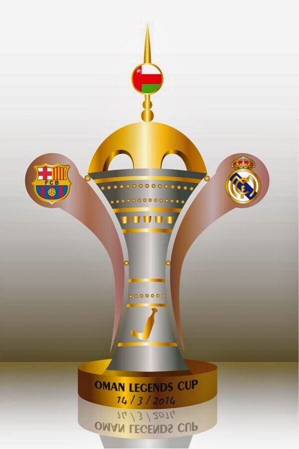 مشاهدة مباراة أساطير ريال مدريد وأساطير برشلونة اليوم 14-3-2014 كأس عمان للأساطير مشاهدة مباراة أساطير ريال مدريد وأساطير برشلونة اليوم 14-3-2014 كأس عمان للأساطير