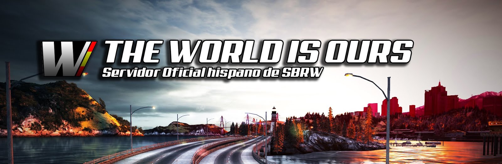 The World Is Ours | SBRW Servidor Hispano 