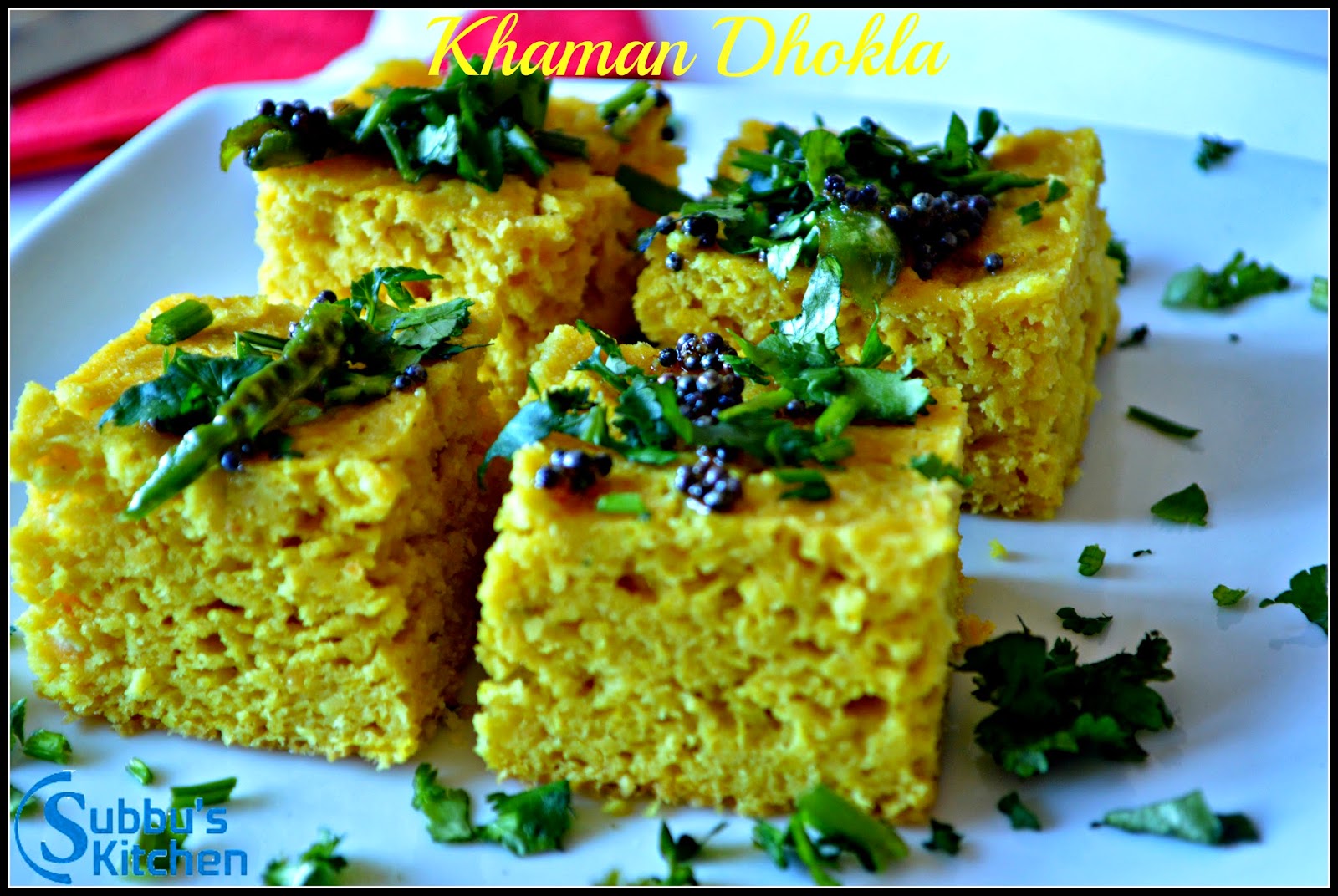 Khaman Dhokla Khaman Dhokla