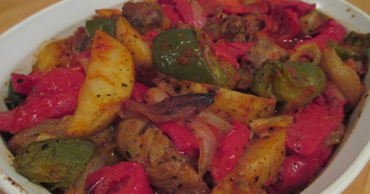 Roasted Sausage, Peppers, Onions and Potatoes