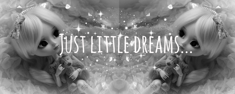 Just little dreams...