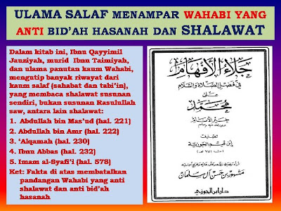 Ulama Salaf (Sahabat dan Tabi'in) Menggugat Kaum Wahabi Yang Anti Shalawat dan Anti Bid'ah Hasanah fakta wahabi