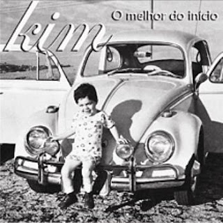 Kim - O Melhor do Início - 2010 Kim - O Melhor do Início - 2010