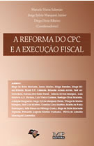 Livro: A Reforma do CPC e a Execução Fiscal (co-autor)