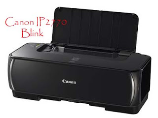 Printer Canon IP2770 Blink Mengatasi canon ip2770 blink