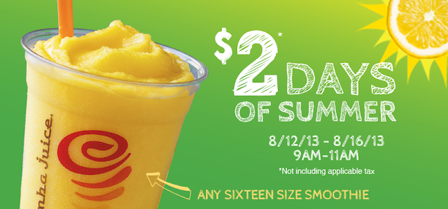 $2 sixteen size smoothies at jamba juice august 2013