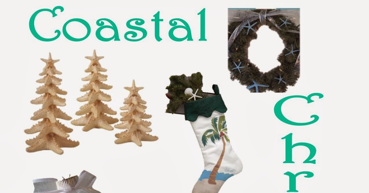 Coastal Inspiration: Monday's Coastal Christmas Inspiration