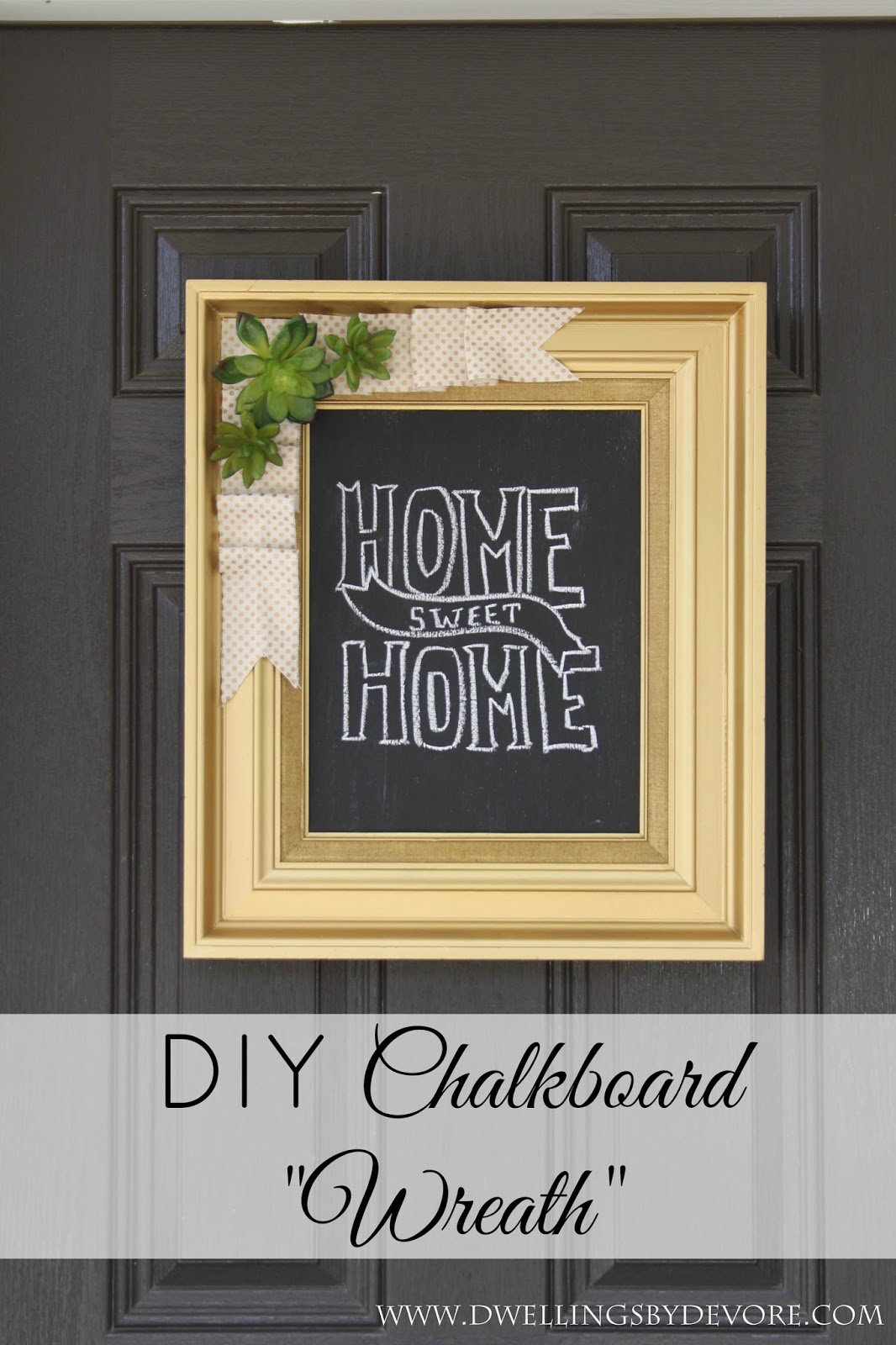 Dwellings By DeVore DIY chalkboard "wreath"