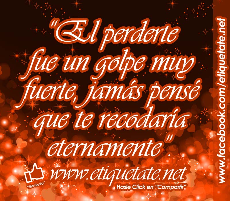 Bajar Frases Originales sobre el Amor Perdido para Facebook