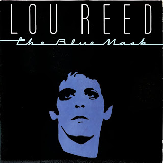 Lou Reed, The Blue Mask