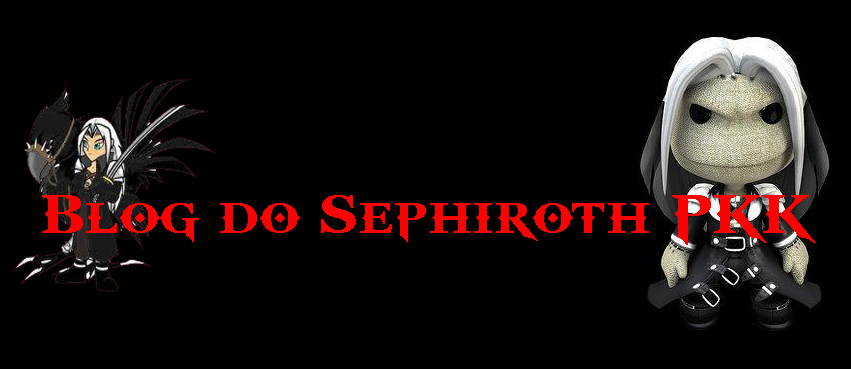 Blog do Sephiroth PKK