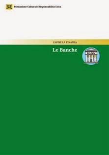 Irene Palmisano, Riccardo Milano - Le banche (2010) | Capire la Finanza 5 | ISBN N.A. | Italiano | TRUE PDF | 0,42 MB | 28 pagine