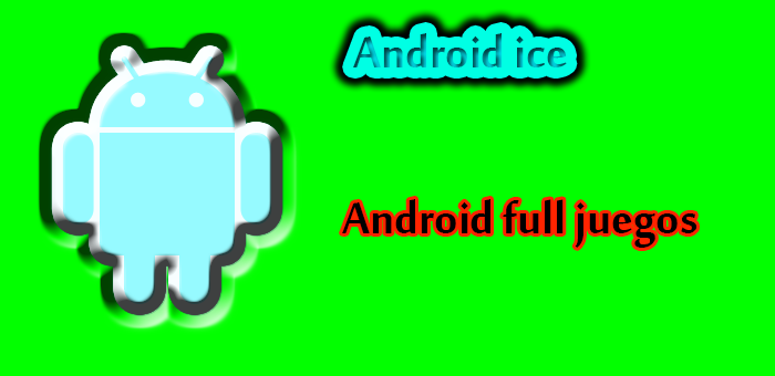 Android full Juegos
