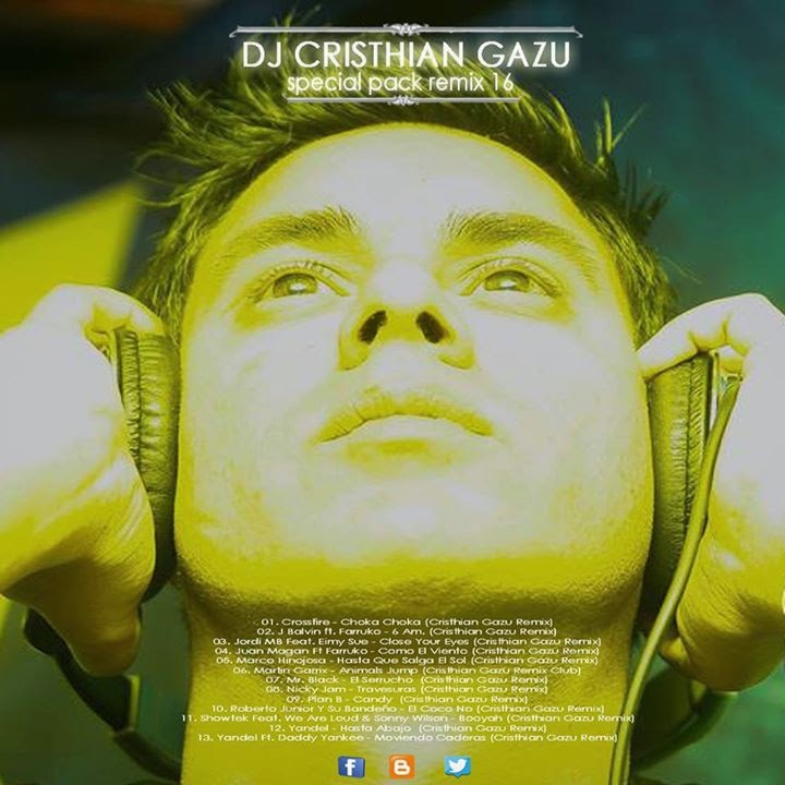 Special Pack Remix 16 - Dj Cristhian Gazu (2014) Special Pack Remix 16 - Dj Cristhian Gazu (2014)
