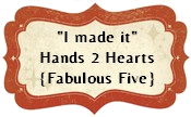 Fabulous 5 at Hands to Hearts challenge