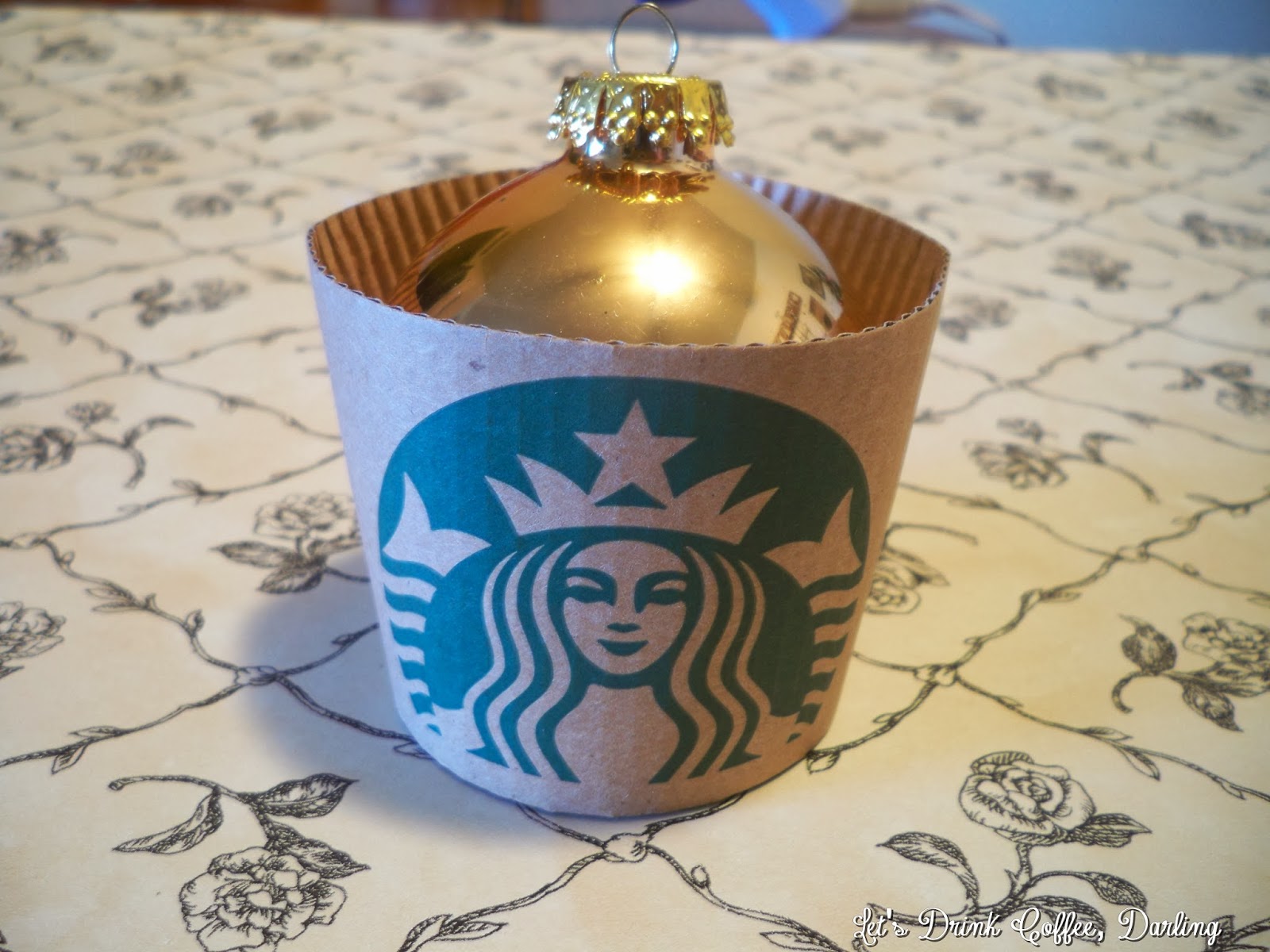 DIY Starbucks Ornament - The Handyman's Daughter