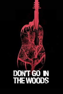 Don't Go in the Woods (2010).