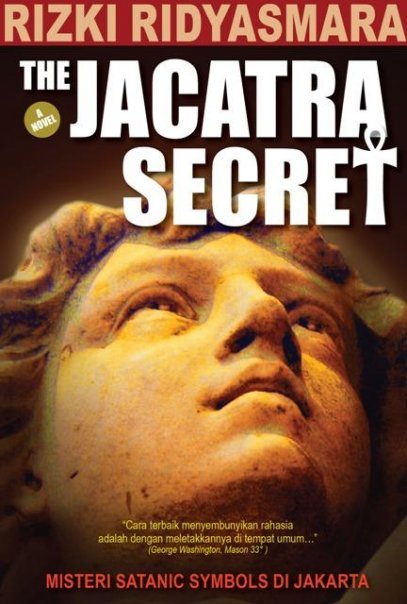 X book 2012: THE JACATRA SECRET ~ Rizki Ridyasmara