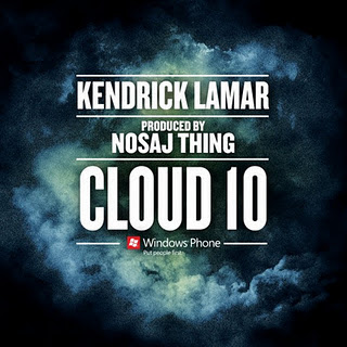 Kendrick Lamar - Cloud 10 Lyrics + Letras + Lirik + Tekst + Text + Testo + Paroles + Source: Lyrics-Video-Music.blogspot.com + Video Music Song Lyrics Kendrick Lamar - Cloud 10