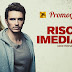 Promoção Risco Imediato (Finalizada)