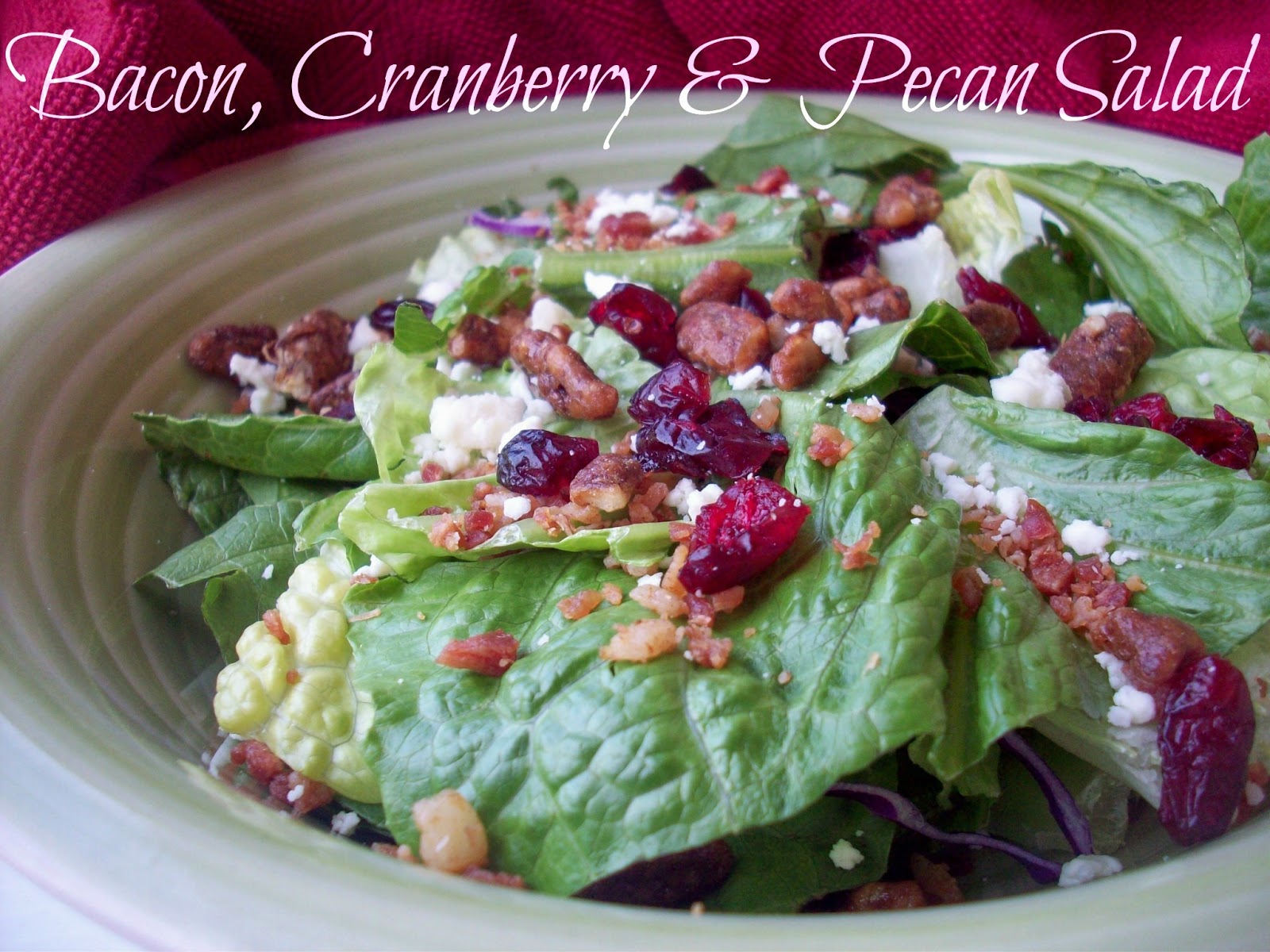 Bacon, Cranberry and Pecan Salad recipe - Food Crafts and Family