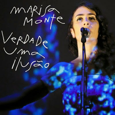 Marisa Monte – Verdade Uma Ilusão (2014) Marisa Monte – Verdade Uma Ilusão (2014)