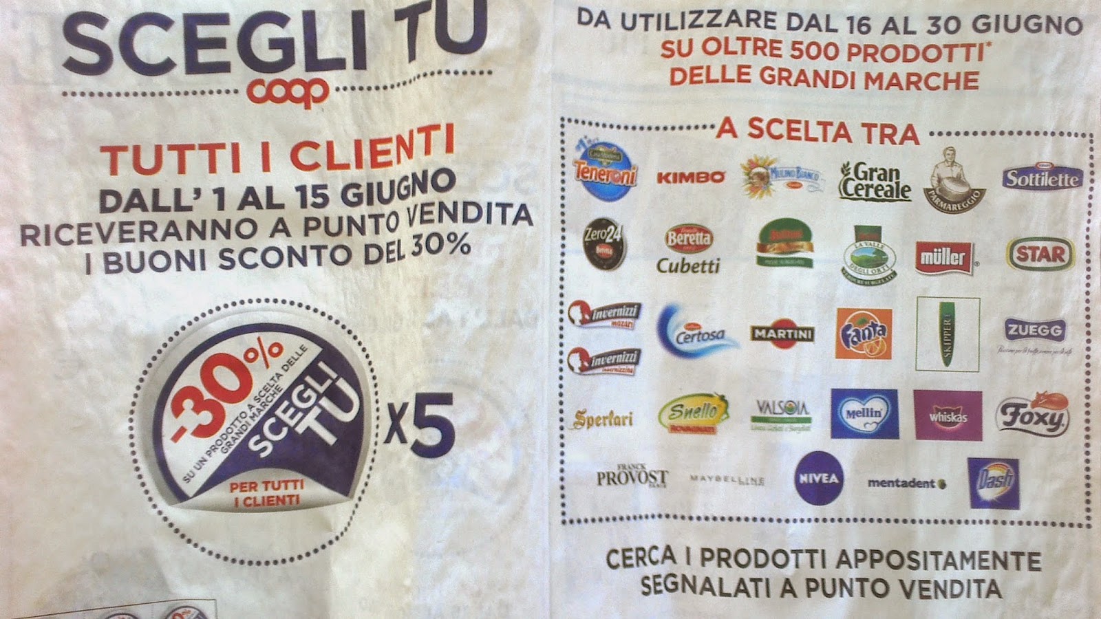 PROMO€RISPARMIO coop ''scegli tu'' buoni sconto del 30% su grandi marche