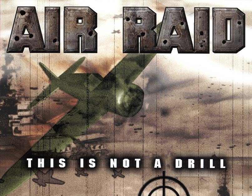 Download PC Games Air Raid This is not a drill (portable) For Free