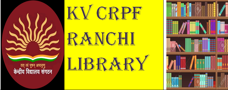 LIBRARY KV CRPF RANCHI