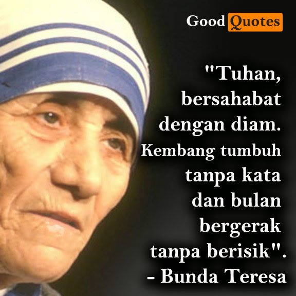 Good Quotes Story Kutipan Bunda Teresa
