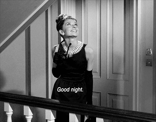 audrey breakfast night hepburn tiffany gifs goodnight lady darling way ladies fun southern friend york fair giphy quotes looking holly