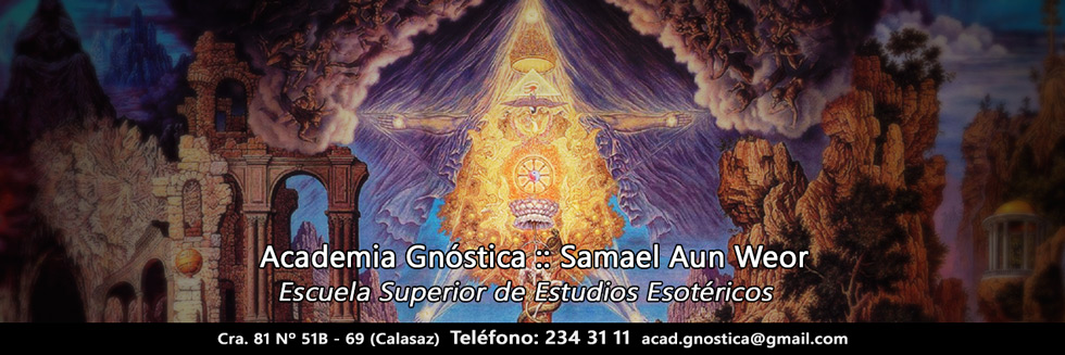 Academia Gnóstica Samael Aum Weor