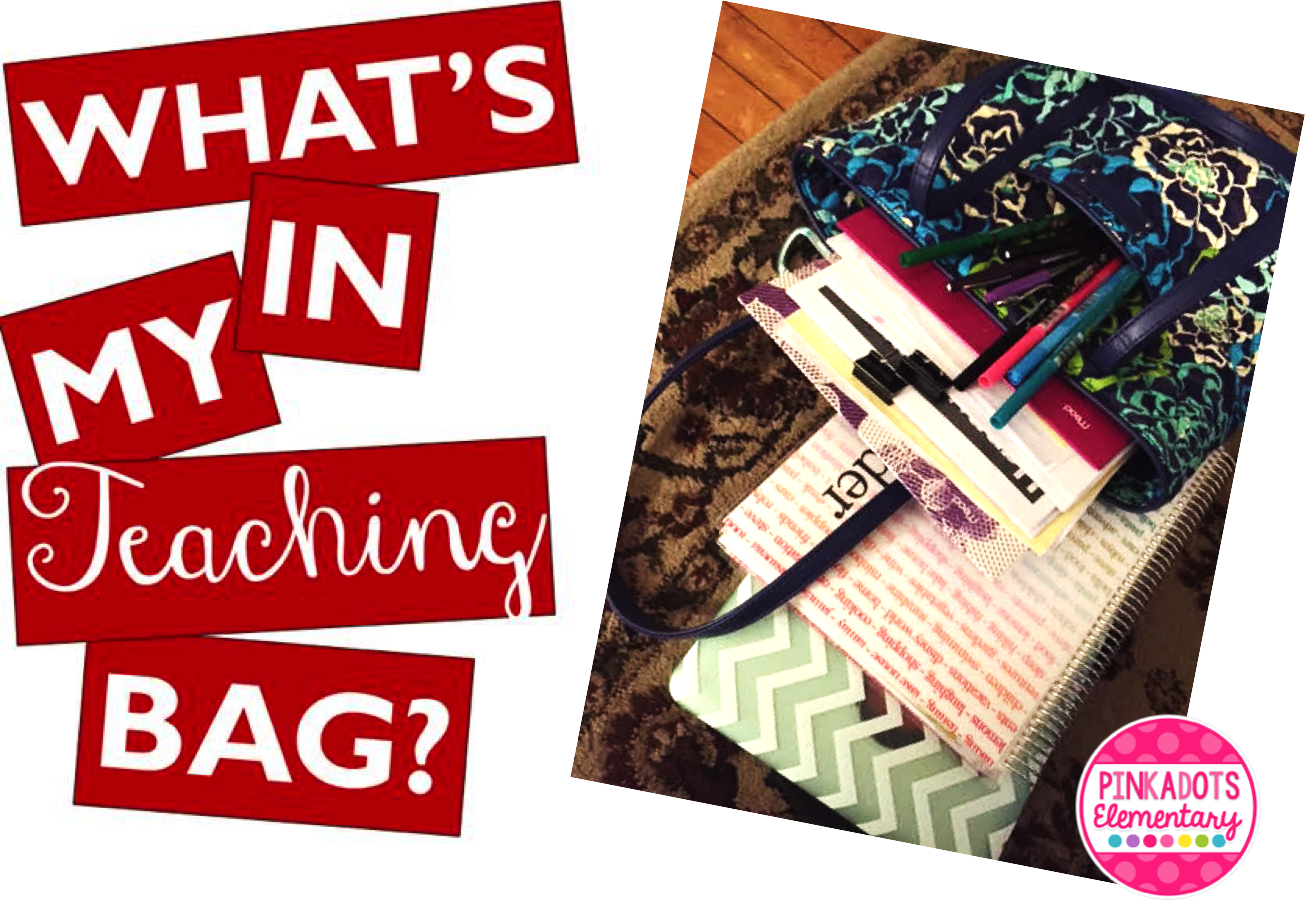 Pinkadots Elementary What's Inside My Teacher Bag...Linky!