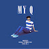 MY Q – Baby Rose Lyrics