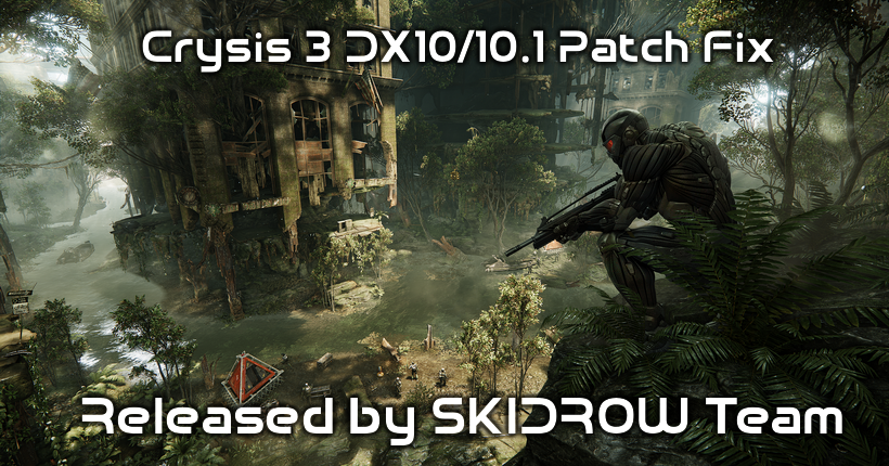 crysis 3 dx10 patch skidrow no survey crysis 3 dx10 patch skidrow no survey