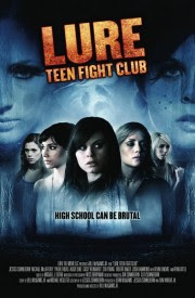 Ver Lure Teen Fight Club Película Online (2010) Ver Lure Teen Fight Club Película Online (2010)