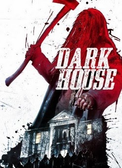 مشاهدة فيلم الرعب والاثارة Dark House 2014 مترجم مشاهدة اون لاين على اكثر من سيرفر Dark+House+2014