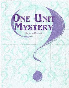 One Unit Mystery