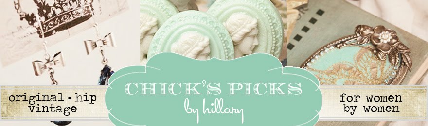 Chick's Picks by Hillary
